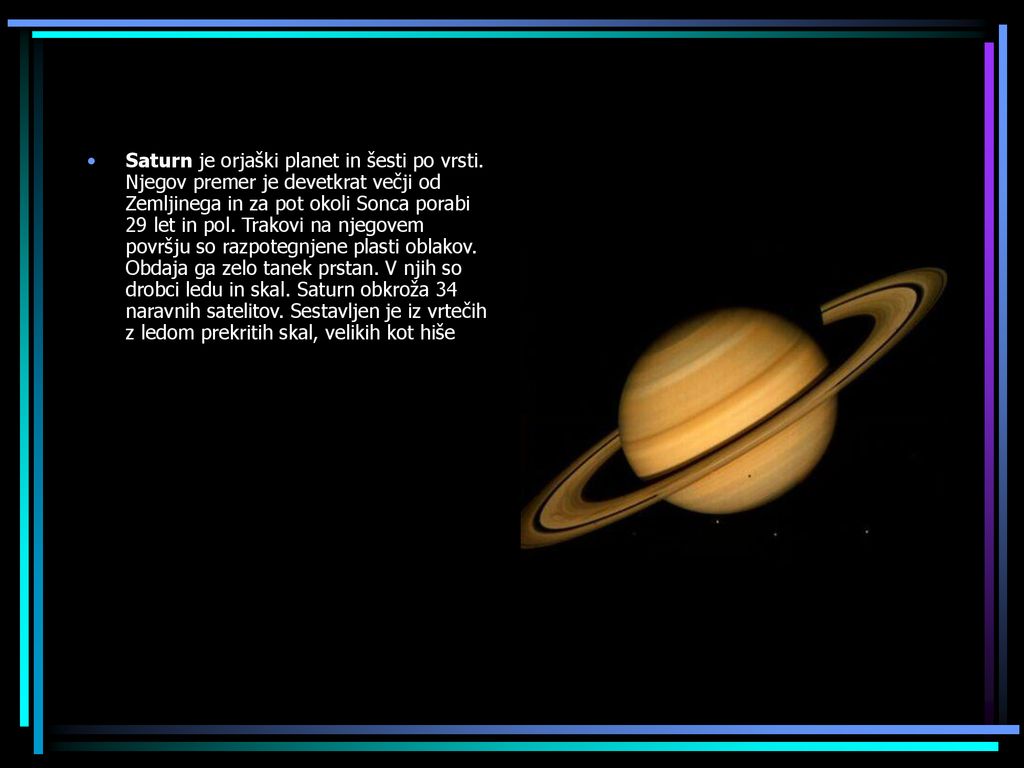 Saturn je orjaški planet in šesti po vrsti