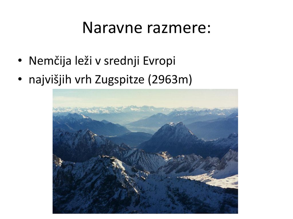 Naravne razmere: Zugspitze Nemčija leži v srednji Evropi