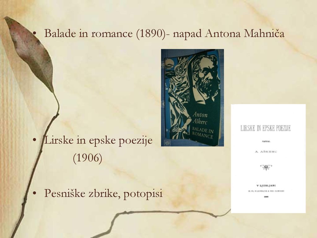 Balade in romance (1890)- napad Antona Mahniča