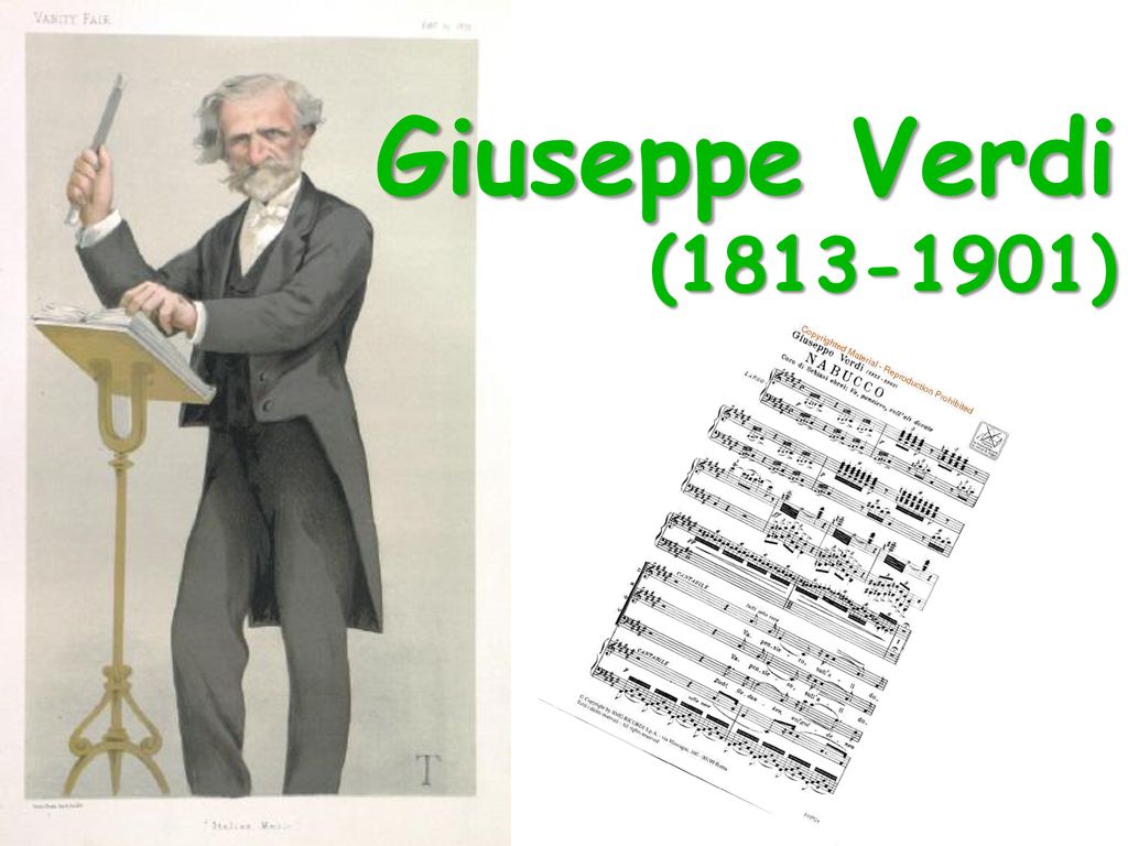 Giuseppe Verdi ( )