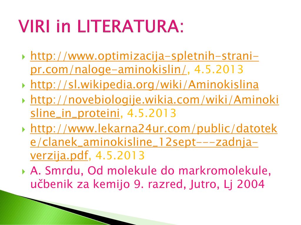VIRI in LITERATURA:   pr.com/naloge-aminokislin/,