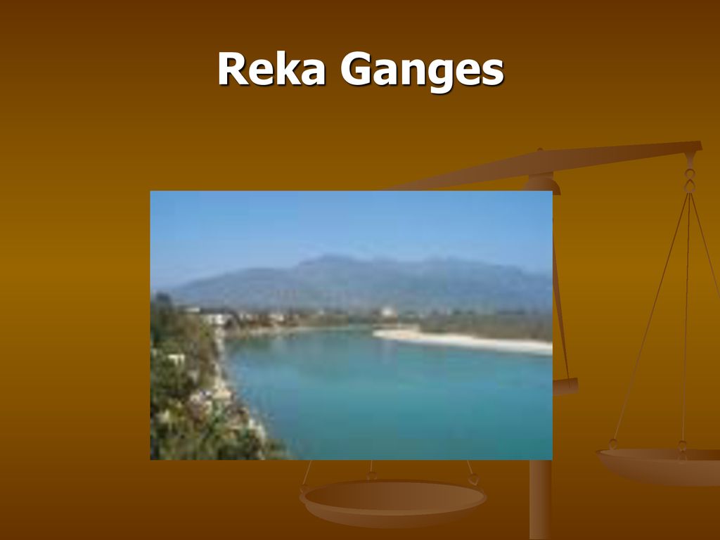 Reka Ganges