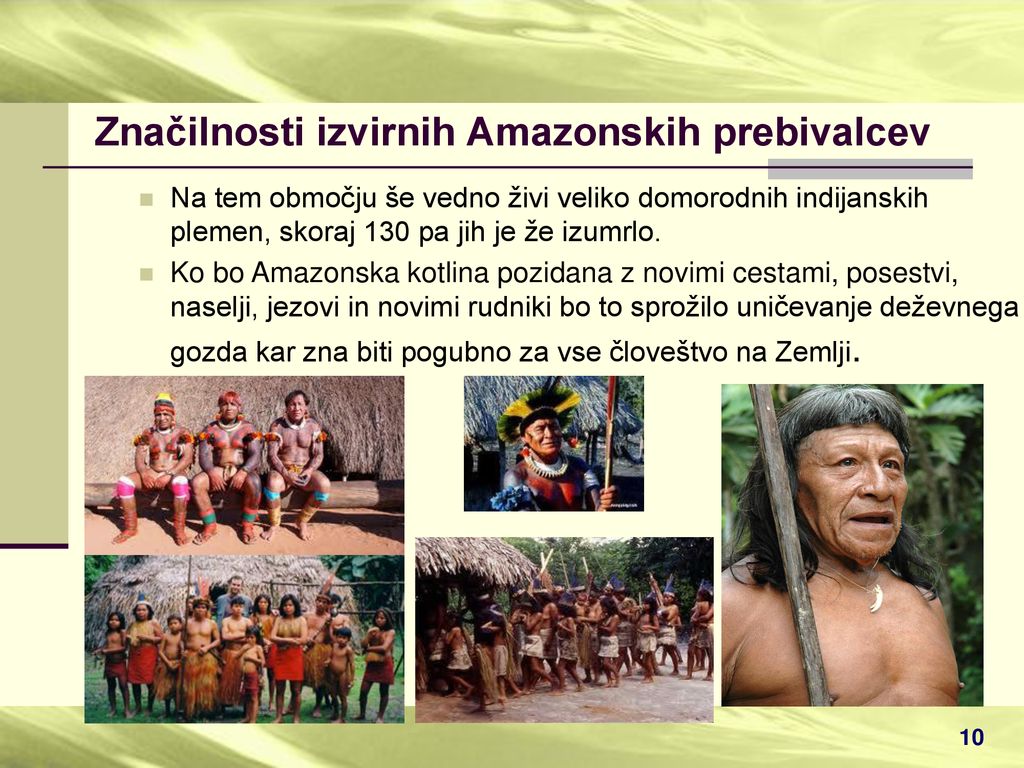 Značilnosti izvirnih Amazonskih prebivalcev
