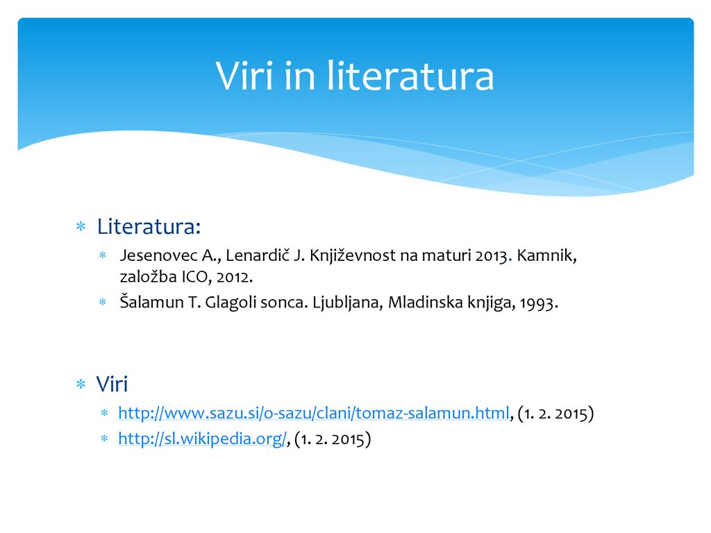 Viri in literatura Literatura: Viri